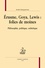 Erasme, Goya, Lewis : folies de moines. Philosophie, politique, esthétique