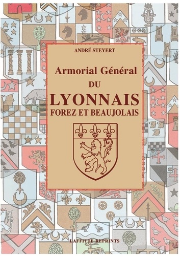 Armorial général du lyonnais, Forez et Beaujolais