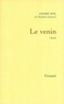 André Stil - Le venin.