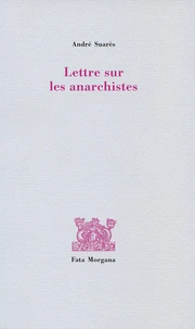 Lettre sur les anarchistes