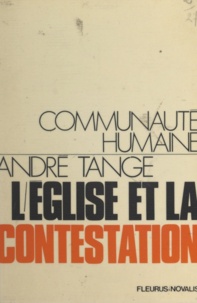 André Tange - L'Église et la contestation.