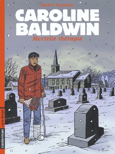 André Taymans - Caroline Baldwin Tome 10 : Mortelle Thérapie.