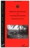 André Thabaut - Médecin lieutenant au 1er bataillon Muong - Indochine (1954-1955).