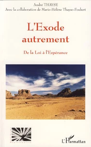 L'Exode autrement