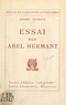 André Thérive - Essai sur Abel Hermant.