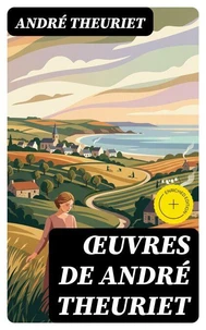 Œuvres de André Theuriet