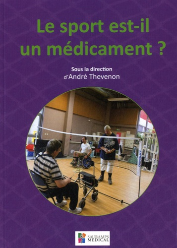 André Thévenon - Le sport est-il un médicament ?.