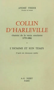 Collin d'Harleville, chantre de la vertu souriante (1755-1806)