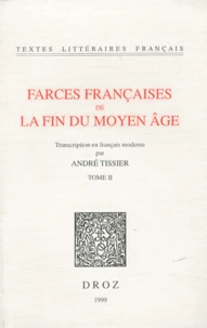 Farces françaises de la fin du Moyen Age