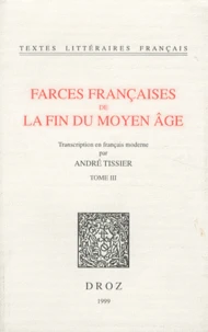 Farces françaises de la fin du Moyen Age