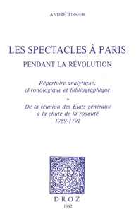 Les spectacles à Paris pendant la Révolution