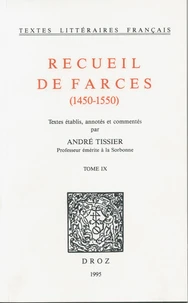Recueil de farces (1450-1550) Tome 9