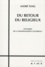 Scénarios de la mondialisation culturelle. Tome 1, Du retour du religieux