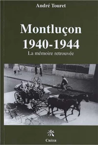 Montluçon 1940-1944