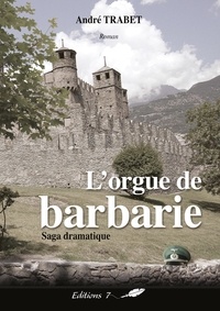 André Trabet - L'orgue de barbarie.
