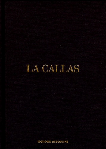 André Tubeuf - La Callas.