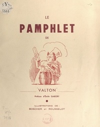 André Valton et  Boscher - Le pamphlet de André Valton de la Société des gens de lettres et de la Société des auteurs.