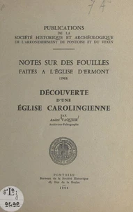 Notes sur des fouilles faites à l'église d'Ermont (1963)
