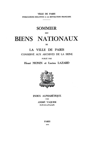 André Vaquier - Sommier des biens nationaux de la ville de Paris conservé aux archives de Paris - Index alphabétique.