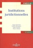 André Varinard et Serge Guinchard - Institutions juridictionnelles.