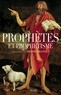 André Vauchez - Prophètes et prophétisme.