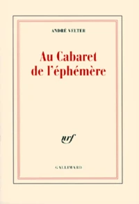 Au Cabaret de l'éphémère