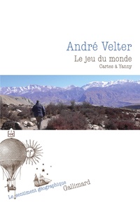 André Velter - Le jeu du monde - Cartes à Yanny.