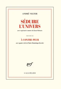Séduire l'univers