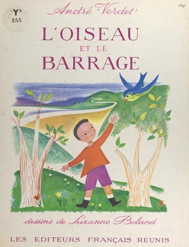 L'oiseau et le barrage