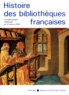 André Vernet - Histoire des bibliothèques françaises - Tome 1, Les Bibliothèques médiévales du VIe siècle à 1530.