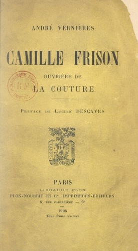 Camille Frison. Ouvrière de la couture