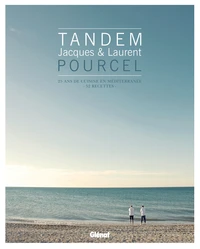 Tandem, Jacques et Laurent Pourcel