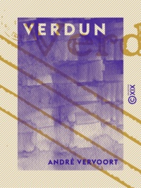 André Vervoort - Verdun.