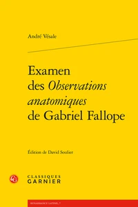 Examen des Observations anatomiques de Gabriel Fallope