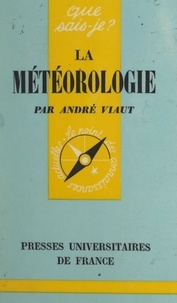 André Viaut et Paul Angoulvent - La météorologie.