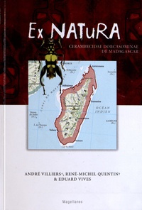 André Villiers et René-Michel Quentin - Cerambycidae Dorcasominae de Madagascar.