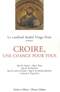 Croire, une chance pour tous