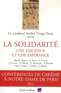 La solidarité : une exigence et une espérance