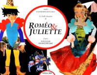 André Waedemon-Baugniet et William Shakespeare - LA BELLE HISTOIRE DE ROMEO & JULIETTE.