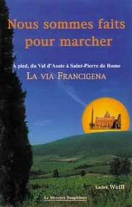 Nous sommes faits pour marcher