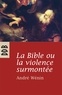 André Wénin - La Bible ou la violence surmontée.