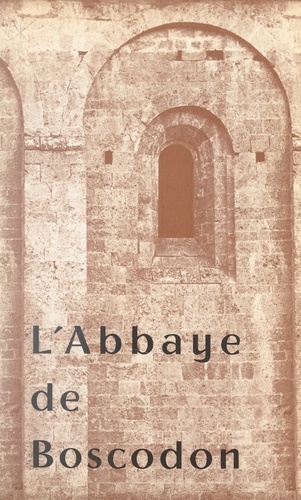 L'abbaye de Boscodon