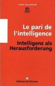 Le pari de lintelligence - Des puces, des souris et des hommes, édition bilingue français-allemand.pdf