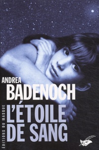 Andrea Badenoch - L'étoile de sang.