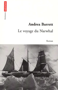 Le Voyage Du Narwhal