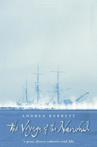 Andrea Barrett - The Voyage of the Narwhal (Text Only).
