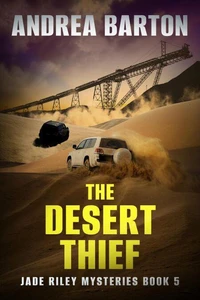 The Desert Thief
