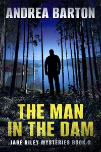 The Man in the Dam