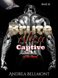 Brute Alien Captive of his Heart