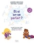 Andréa Bescond et Mathieu Tucker - Et si on se parlait ? (7-10 ans) - Le petit livre pour aider les enfants à parler de tout, sans tabou.